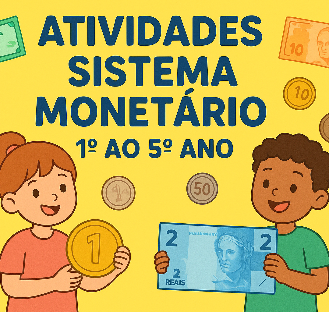 145 - 📗KIT ATIVIDADES SISTEMA MONETÁRIO
