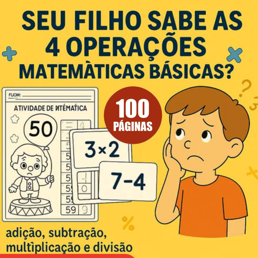 314 - 🧮✨ Combo Atividades – 4 Operações ✨🧮