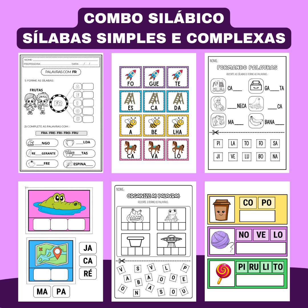 COMBO DE ATIVIDADES - SILABAS SIMPLES E COMPLEXAS