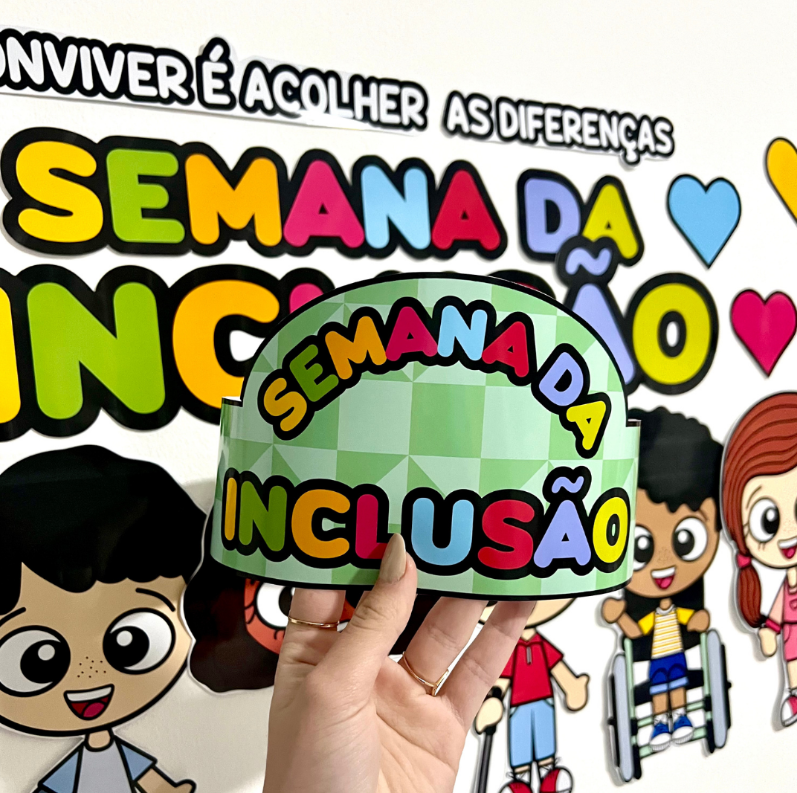 552 - PAINEL SEMANA DA INCLUSÃO