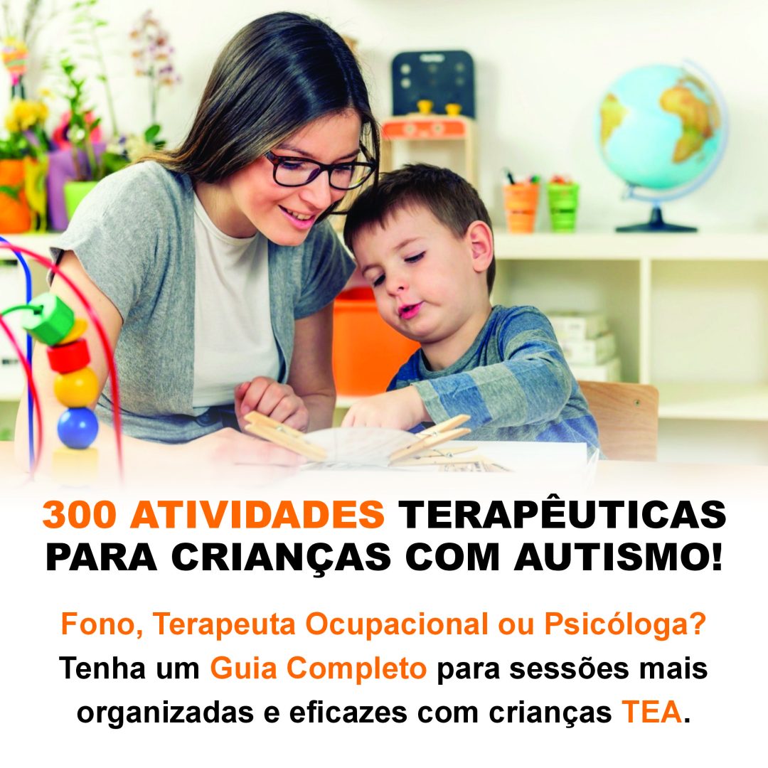 300 EXÉRCICIOS E PROTOCOLOS TEA